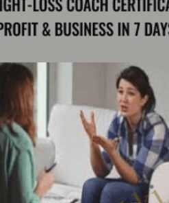 Weight-Loss Coach Certificate: Profit & Business in 7 Days - Elmira Strange