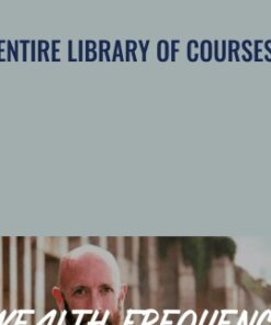 Entire Library of Courses