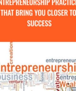 Entrepreneurship practices that bring you closer to success - Alex Genadinik