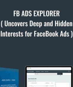 FB Ads Explorer ( Uncovers Deep and Hidden Interests for FaceBook Ads ) - Ads Explorer