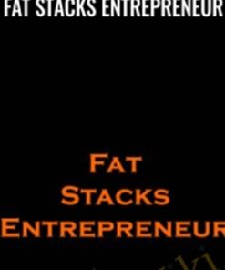 Fat Stacks Entrepreneur - Niche Tycoon