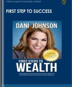 First Step To Success - Dani Johnson