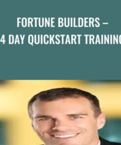 Fortune Builders – 4 Day Quickstart Training - Than Merrill