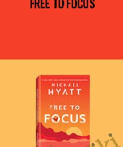 Free to Focus