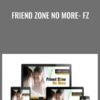 Friend Zone No More - FZ