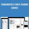 Fundamentels Forex Trading Course