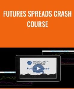 Futures Spreads Crash Course - Base camp trading