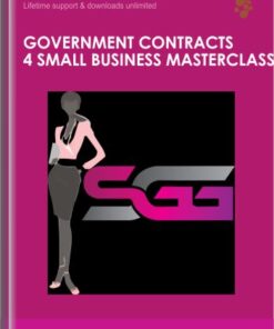 Government Contracts 4 Small Business Masterclass