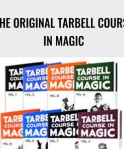 The Original Tarbell Course in Magic - Harlan Tarbell