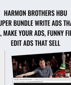 Harmon Brothers HBU Super Bundle Write Ads That Sell, Make Your Ads, Funny Film & Edit Ads That Sell