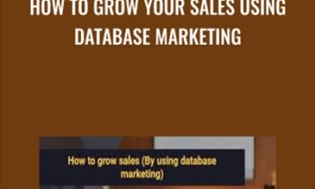 How To Grow Your Sales Using Database Marketing - Dan Faggella