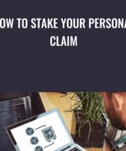How to Stake Your Personal Claim - Tim Bost