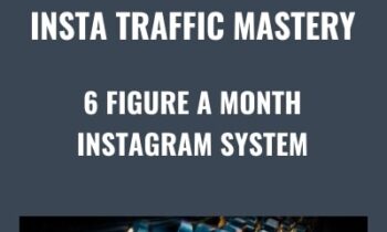 Insta Traffic Mastery – 6 Figure A Month Instagram System - Tim Karsliyev
