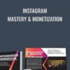 Instagram Mastery & Monetization - Josue Pena
