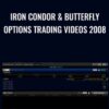 Iron Condor & Butterfly Options Trading Videos 2008 - San Jose Options