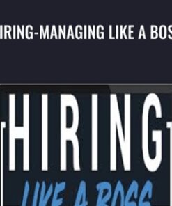 Hiring-Managing Like a Boss – James Friel