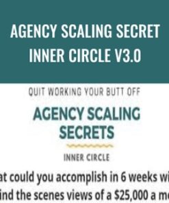 Agency Scaling Secret Inner Circle V3.0 – Jeff Millers
