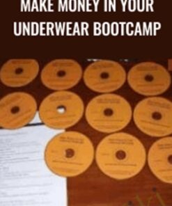 Make Money In Your Underwear Bootcamp – Jeff Paul