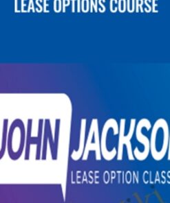 Lease Options Course - John Jackson