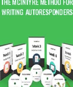 The McIntyre Method for writing autoresponders - John McIntyre