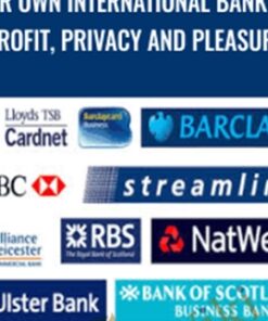Your own international bank for profit, privacy and pleasure - John Milton