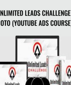 Unlimited Leads Challenge + OTO (Youtube Ads Course) – Justin Sardi