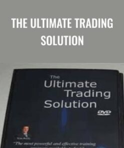 The Ultimate Trading Solution - Kim Reilly