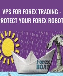 VPS for Forex Trading - Protect Your Forex Robots – Kirill Eremenko
