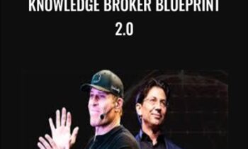 Knowledge Broker Blueprint 2.0  - Tony Robbins & Dean Graziosi