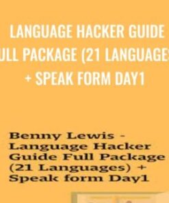 Language Hacker Guide Full Package (21 Languages) + Speak form Day1 - Benny Lewis