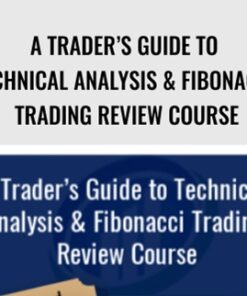 A Trader’s Guide to Technical Analysis & Fibonacci Trading Review Course – Larry Gaines & Power Cycle Trading
