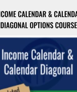 Income Calendar & Calendar Diagonal Options Course – Larry Gaines & Power Cycle Trading