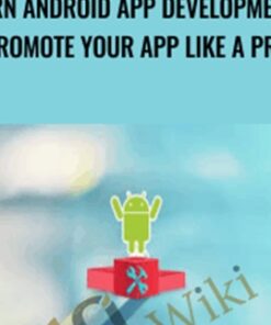 Learn Android App Development & Promote Your App like a Pro - Alex Genadinik