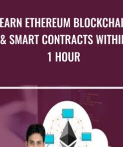 Learn Ethereum Blockchain & Smart Contracts within 1 Hour - Toshendra Sharma