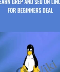 Learn GREP and SED on Linux for Beginners Deal