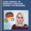 Learn German: An Immersive Language Journey For Beginners - Germanix Learning