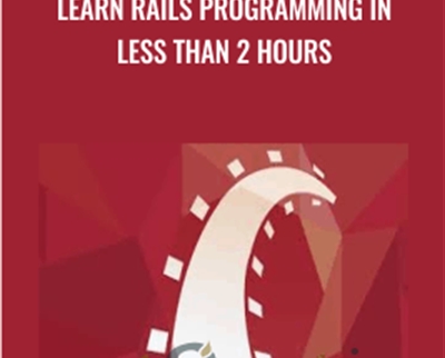 Learn Rails Programming in Less than 2 Hours