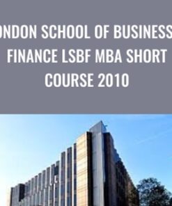 London School of Business & Finance LSBF MBA Short Course 2010