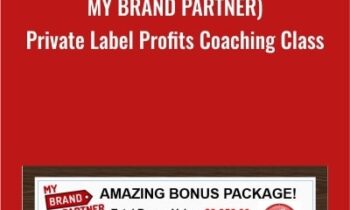 (My Brand Partner) – Private Label Profits Coaching Class - Lisa Diane