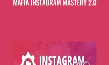 Mafia Instagram Mastery 2.0 - Ben Oberg