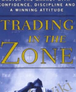 Trading in the Zone – Mark Douglas