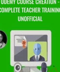 Udemy Course Creation - Complete Teacher Training Unofficial - Mark Timberlake