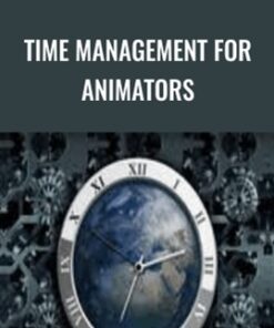 Time Management For Animators - Mark