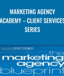 Marketing Agency Academy – Client Services Series - Paul Roetzer