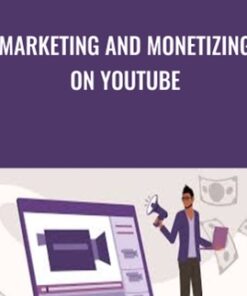 Marketing and Monetizing on YouTube - Anson Alexancer