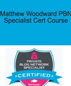 Matthew Woodward PBN Specialist Cert Course