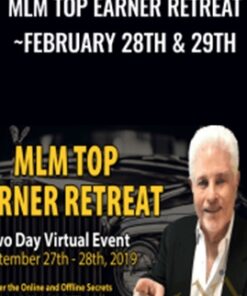 MLM Top Earner Retreat ~ September 27th & 28th - Max Steingart