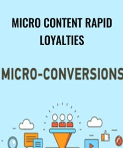 Micro Content Rapid Loyalties - Paul Coleman