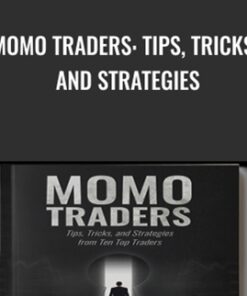 Momo Traders: Tips, Tricks, and Strategies - Brady Dah