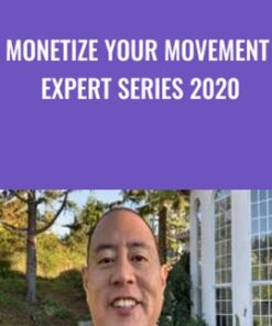 Monetize Your Movement Expert Series 2020 - Eiji Morishita